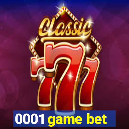 0001 game bet